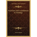 Fixed Stars and Constellations in Astrology