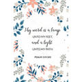 Thy Word Is a Lamp Unto My Feet, and a Light Unto My Path - Psalm 119: 105: Bible Memory Verse Guide - Practical Resource To Aid Godly Christian Women