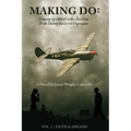 Making Do: Growing Up Colored in the Jim Crow South During the Great Depression