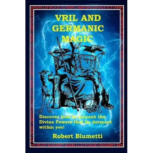 Vril and Germanic Magic