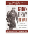 Grown Gray in War