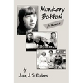Monkery Bottom: A Memoir