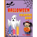 Halloween Coloring Book: Happy Halloween Coloring Book for Toddlers (Halloween Books for Kids)