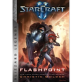Starcraft: Flashpoint: Blizzard Legends