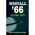 Westall '66: The Final Truth