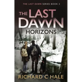 The Last Dawn: Horizons