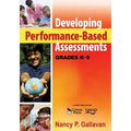 Developing Performance-Based Assessments, Grades K-5