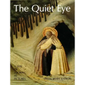 The Quiet Eye: A Way of Looking at Pictures