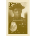 Free Born: 350 Years of Eastern Shore African American History - The Adams/Beckett Family