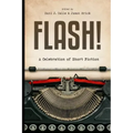 Flash!: 100 Stories by 100 Authors