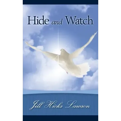 Hide and Watch