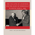 The Collapse of Apartheid and the Dawn of Democracy in South Africa, 1993