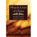 Miracle Lives of China