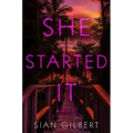 She Started It
