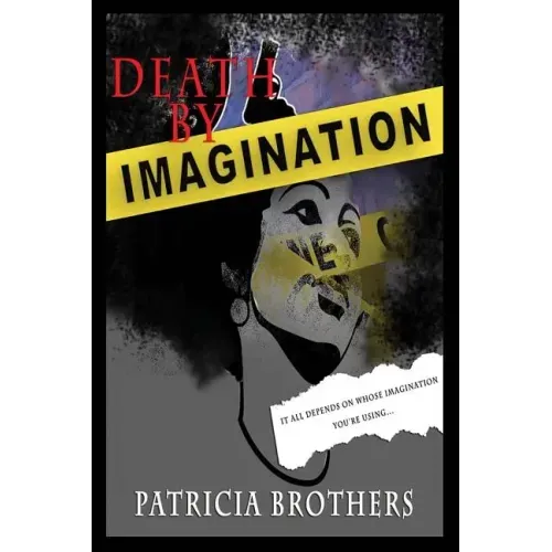 Death By Imagination