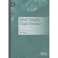 Smart Supply Chain Finance
