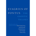 Evagrius of Pontus: The Gnostic Trilogy