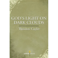 God's Light on Dark Clouds