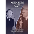 MENZIES vs EVATT: The Great Rivalry of Australian Politics