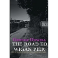 The Road to Wigan Pier