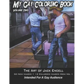 My Gay Coloring Book Volume Two: The Art of Jack Encell
