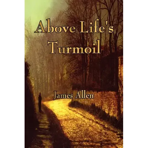 Above Life's Turmoil