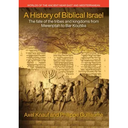 A History of Biblical Israel