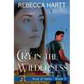 Cry in the Wilderness: Christian Romantic Suspense