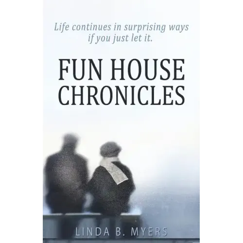 Fun House Chronicles