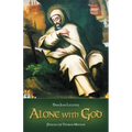Alone with God