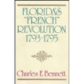 Florida's "French" Revolution, 1793-1795