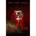 JerUSAlem and the Blood of Jesus