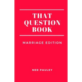 That Question Book: Marriage Edition