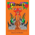 Latinas: Struggles & Protests in 21st Century USA