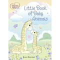 Precious Moments: Little Book of Baby Animals