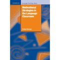 Motivational Strategies in the Language Classroom