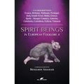 Spirit Beings in European Folklore 4: 270 descriptions - France, Brittany, Wallonia, Portugal, Italy, South Tyrol, Malta, Greece, Spain - Basque Count