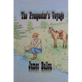 The Prospector's Voyage