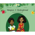 Mangoes & MonkeyBread; Fruity Fun with Ella & Louis in the Gambia