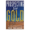 Prospecting for Gold