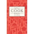 Stuff Every Cook Should Know