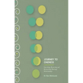Journey To Oneness: Enriching Premarital and Marriage Relationships