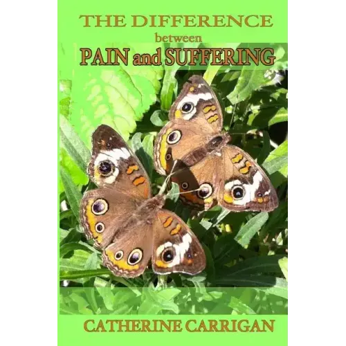The Difference between Pain and Suffering
