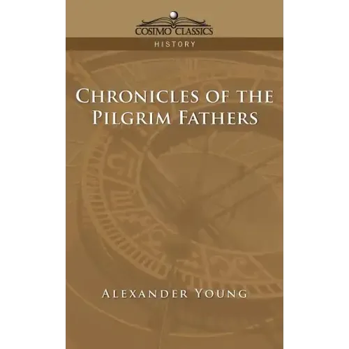 Chronicles of the Pilgrim Fathers