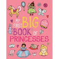 My First Big Book of Princesses
