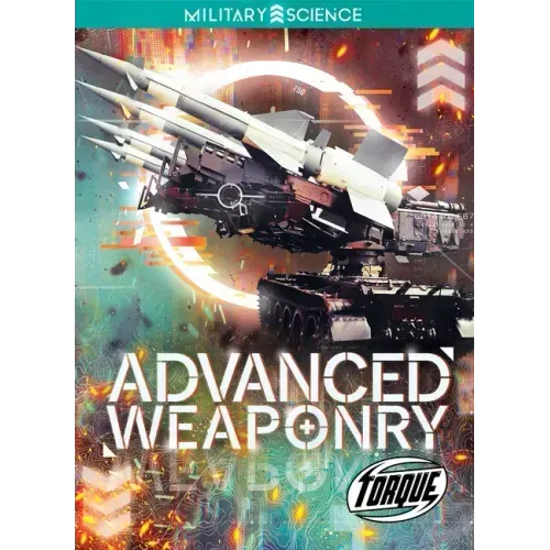Advanced Weaponry