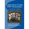 Chicago Cubs 1969 Almanac