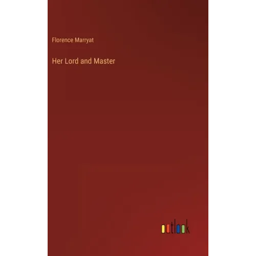 Her Lord and Master