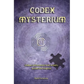 Codex Mysterium: Unique and eccentric brain teasers, puzzles and enigmas