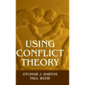 Using Conflict Theory